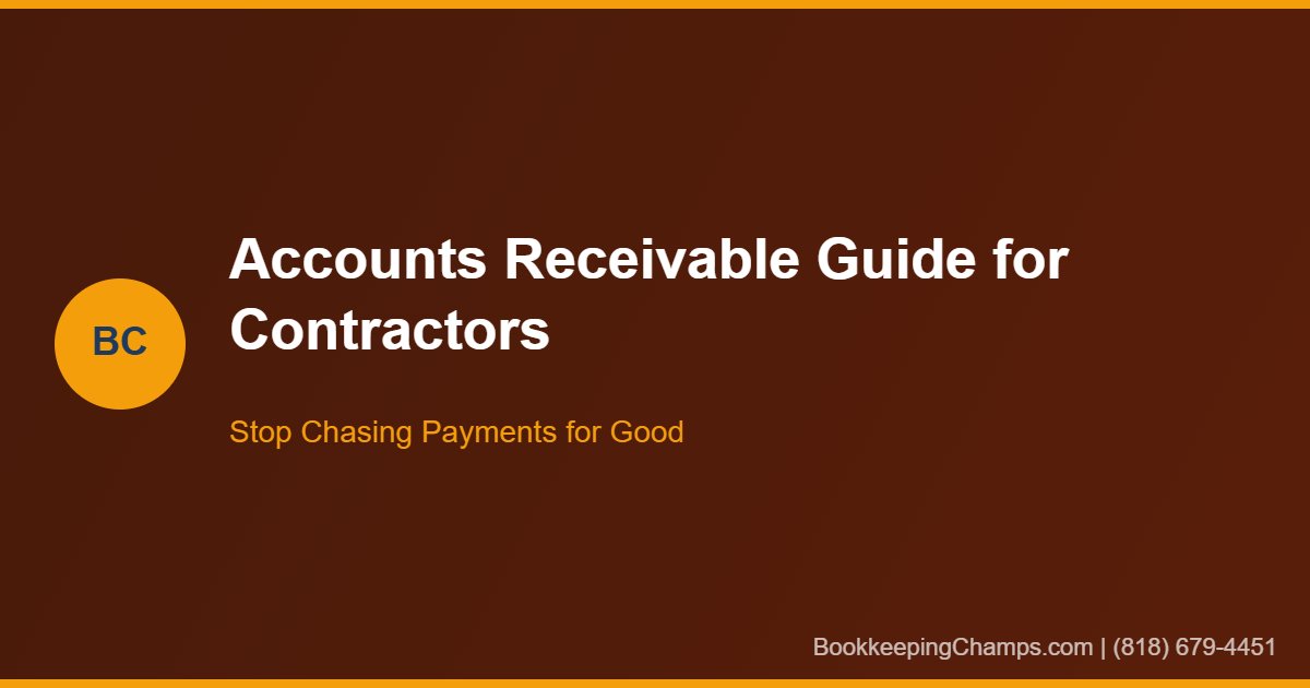 Accounts receivable guide for contractors Los Angeles