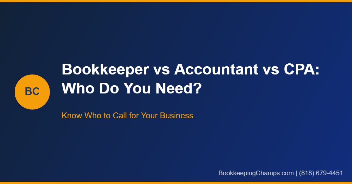 Bookkeeper vs accountant vs CPA who do you need