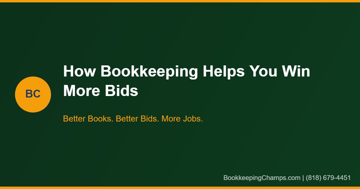 How bookkeeping helps contractors win more bids