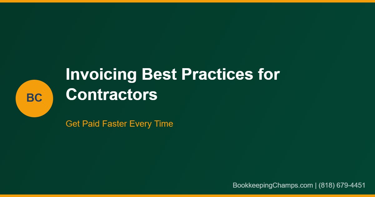 Invoicing best practices for small business contractors