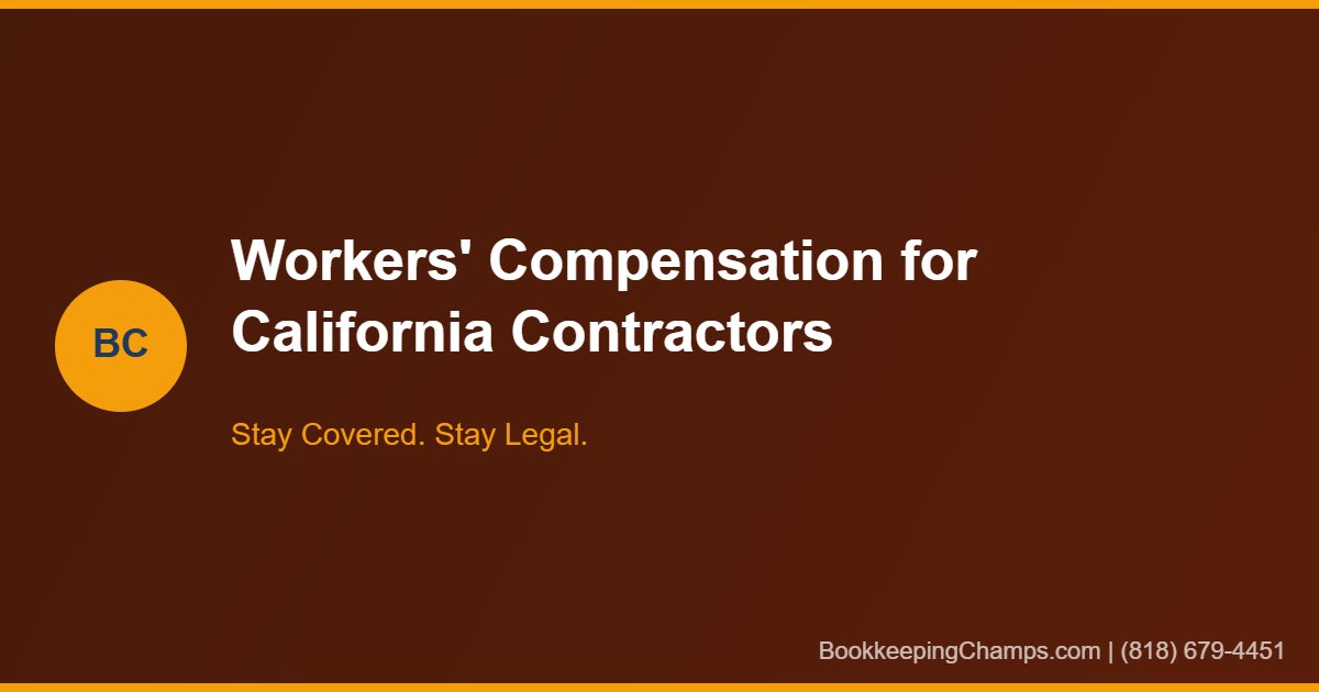 Workers compensation guide for California contractors